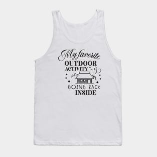 My Favorite Outdoor Activity Tank Top